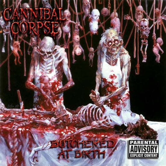 Cannibal Corpse - Butchered at Birth (Bonus Track Version) Album Cover