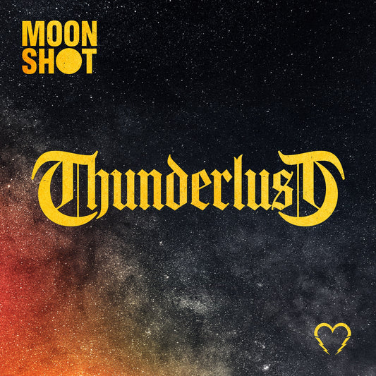 Moon Shot - Thunderlust Album Cover
