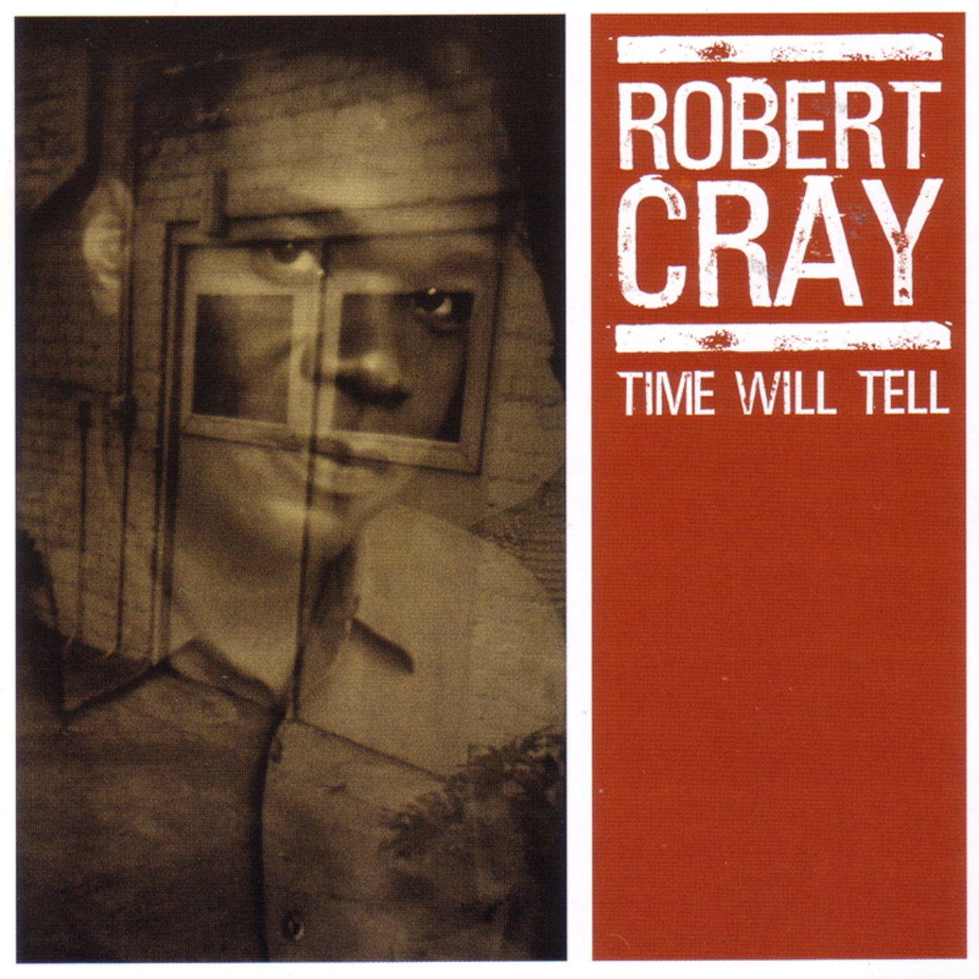 Robert Cray - Time Will Tell Album Cover