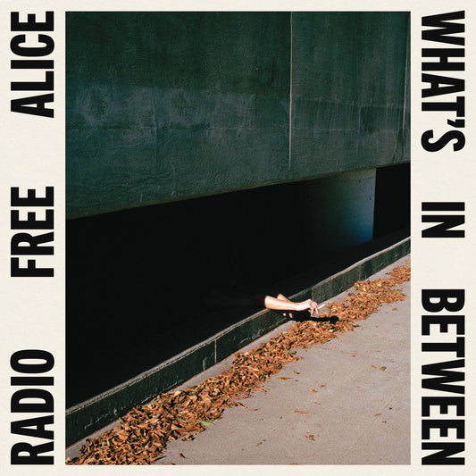 Radio Free Alice - What's In Between Album Cover