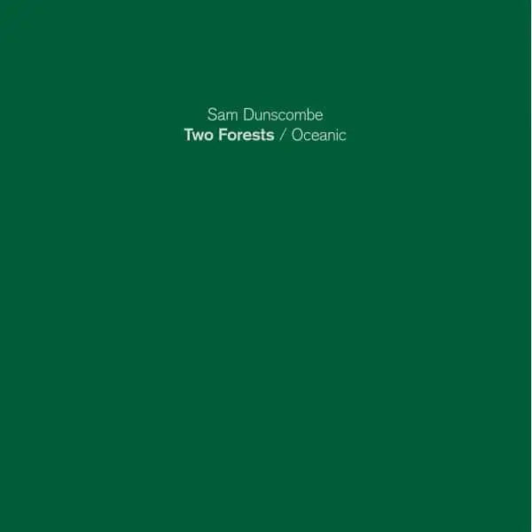Two Forests - Oceanic