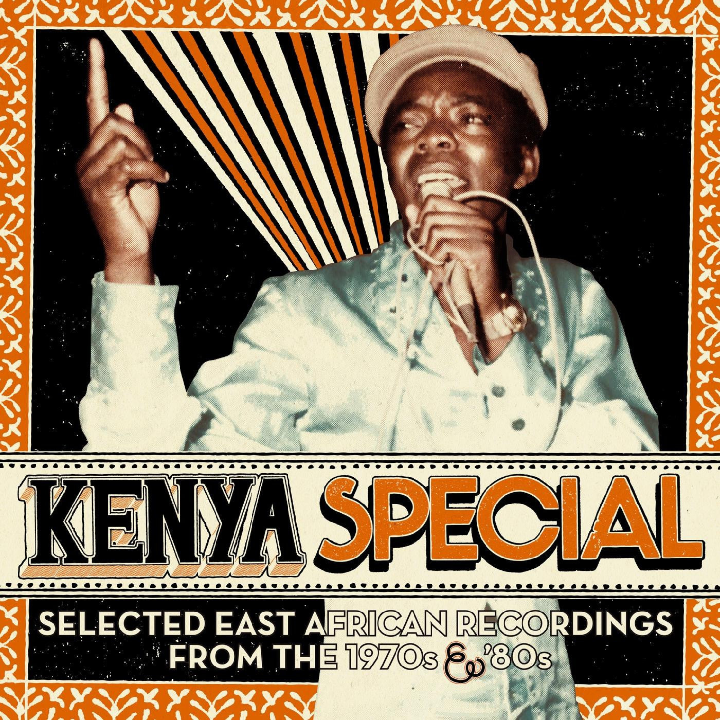 Kenya Special: Selected East African Recordings From The 1970s & 80s