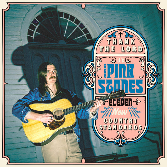 Thank the Lord… it's The Pink Stones