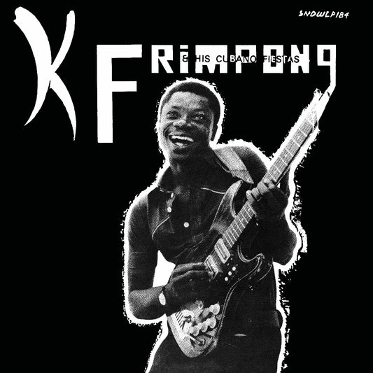 K Frimpong and His Cubano Fiestas (The Black Album)