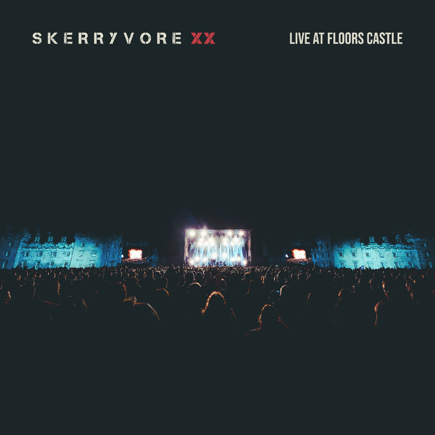 Skerryvore XX - Live at Floors Castle