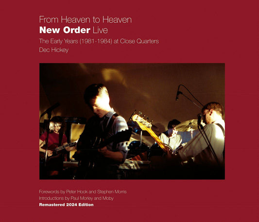 From Heaven to Heaven: New Order Live - The Early Years (1981-1984) at Close Quarters