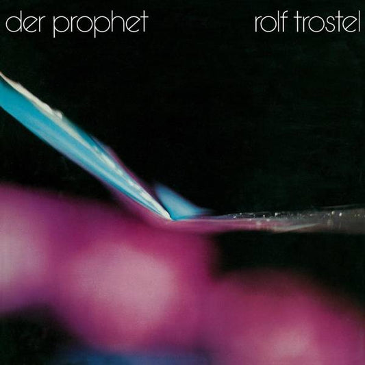 Rolf Trostel - Der Prophet Product Image