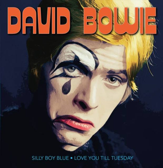 Silly Boy Blue / Love You Till Tuesday