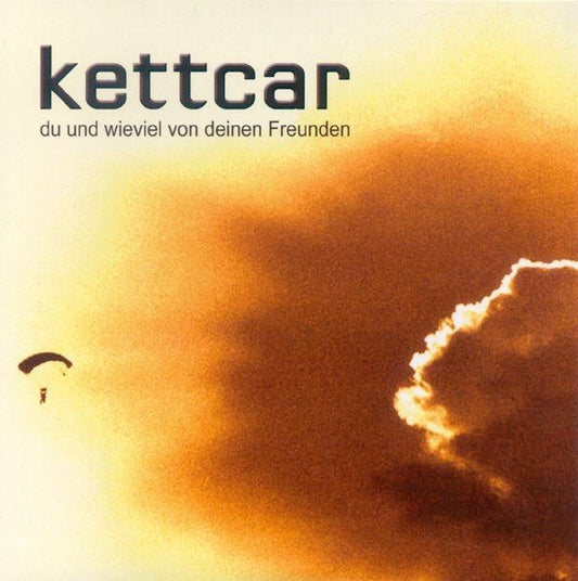 Kettcar - Du und wieviel von deinen Freunden Product Image