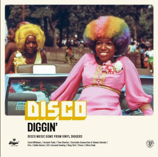 Disco Diggin  Disco Music Gems from Vinyl Diggers