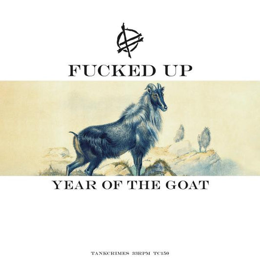 Fucked Up - Year of the Goat Product Image