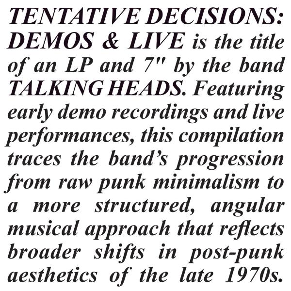 Tentative Decisions: Demos and Live