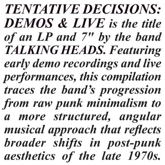 Tentative Decisions: Demos and Live