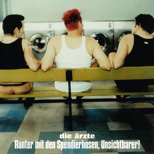 Die Arzte - Runter mit den Spendierhosen, Unsichtbarer! Product Image