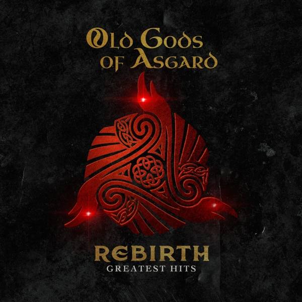 Old Gods of Asgard - Rebirth - Greatest Hits Product Image