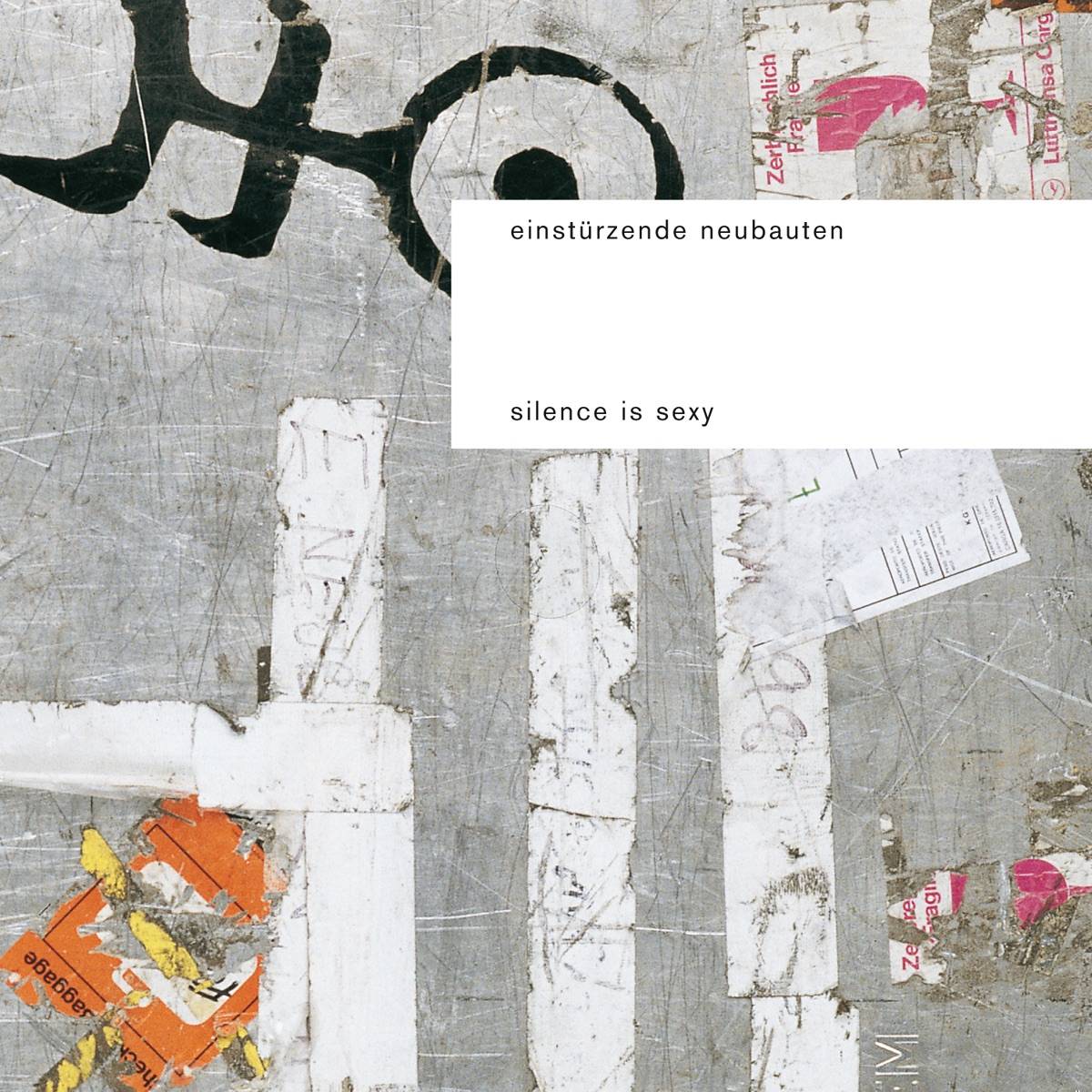 Einsturzende Neubauten - Silence Is Sexy Product Image