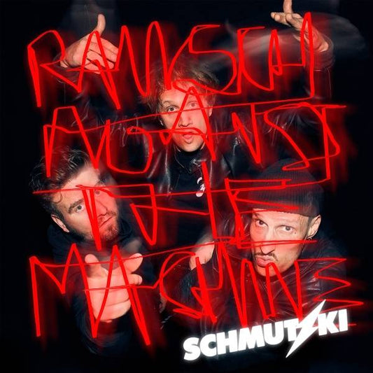 Schmutzki - Rausch Against the Machine Product Image