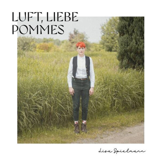 Lisa Spielmann - Luft, Liebe, Pommes Product Image