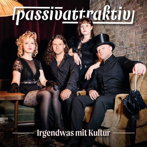 passivattraktiv - Irgendwas mit Kultur Product Image
