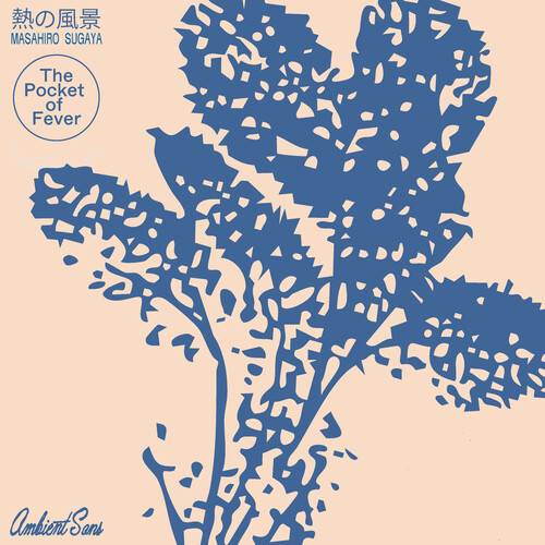 Masahiro Sugaya - The Pocket Of Fever Product Image