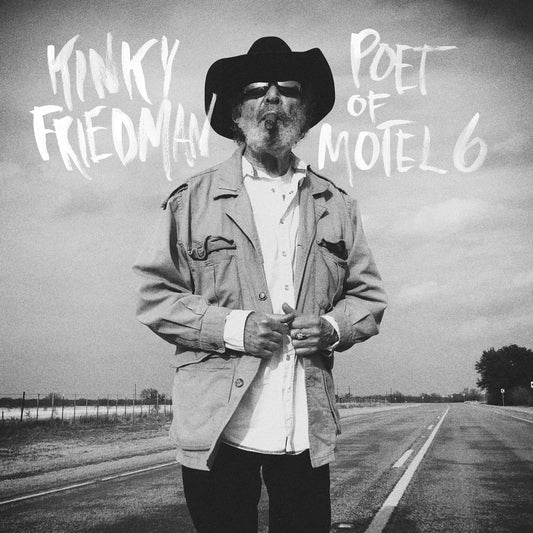 Kinky Friedman - The Poet of Motel 6 Product Image