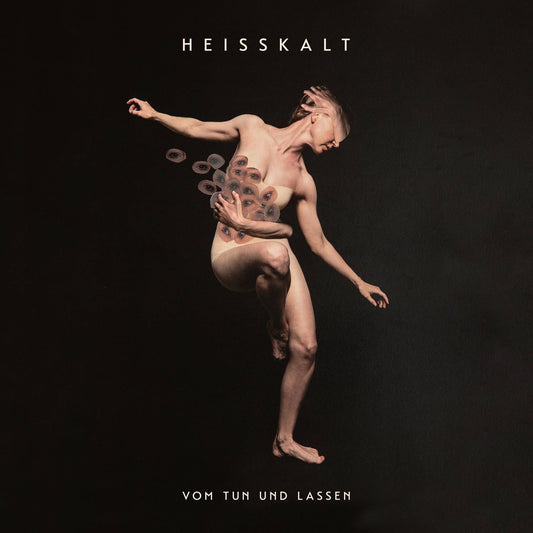 Heisskalt - Vom Tun und Lassen Product Image
