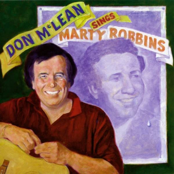 Don McLean - Don McLean Sings Marty Robbins Product Image