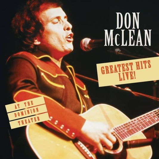 Don McLean - Greatest Hits Live! At The Dominion Theatre Product Image