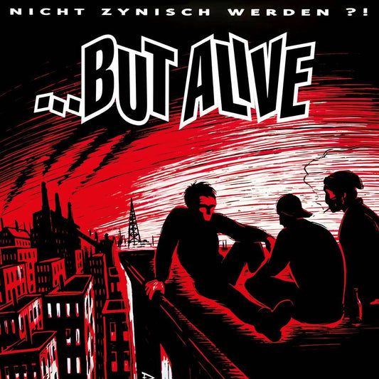 But Alive - Nicht zynisch werden?! Product Image