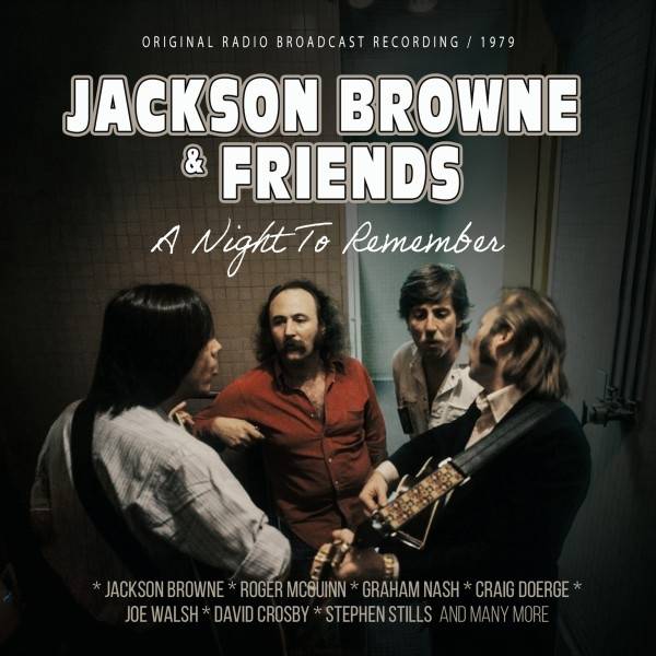 Jackson Browne and Friends - A Night To Remember Product Image