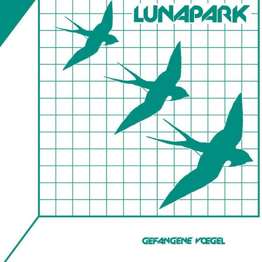 Lunapark - Gefangene Vögel Product Image