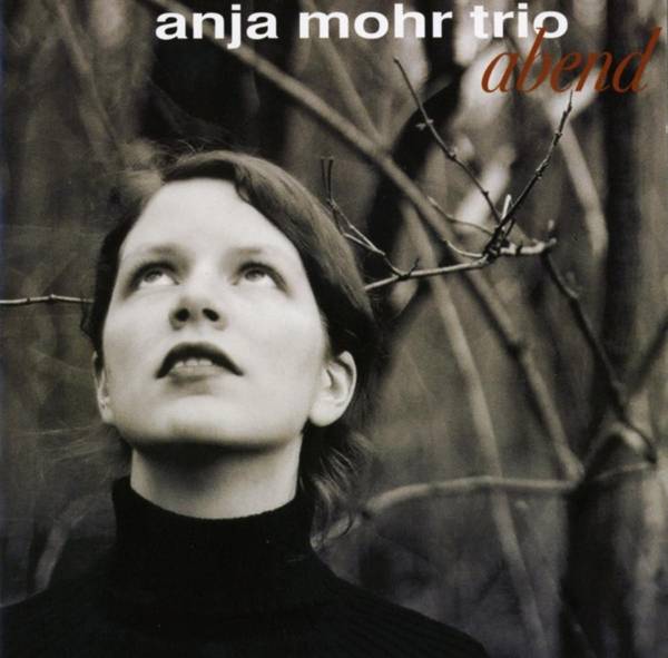 Anja Mohr Trio - Abend Product Image