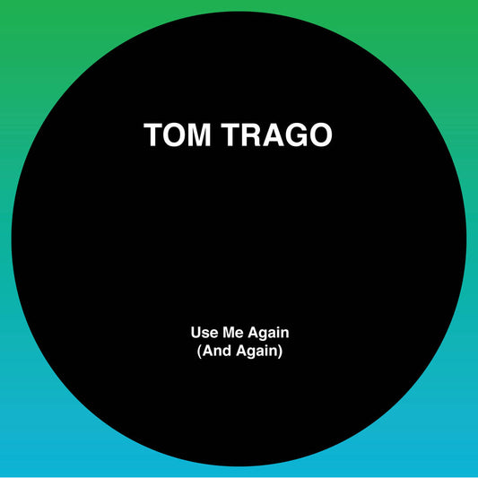 Use Me Again (And Again)