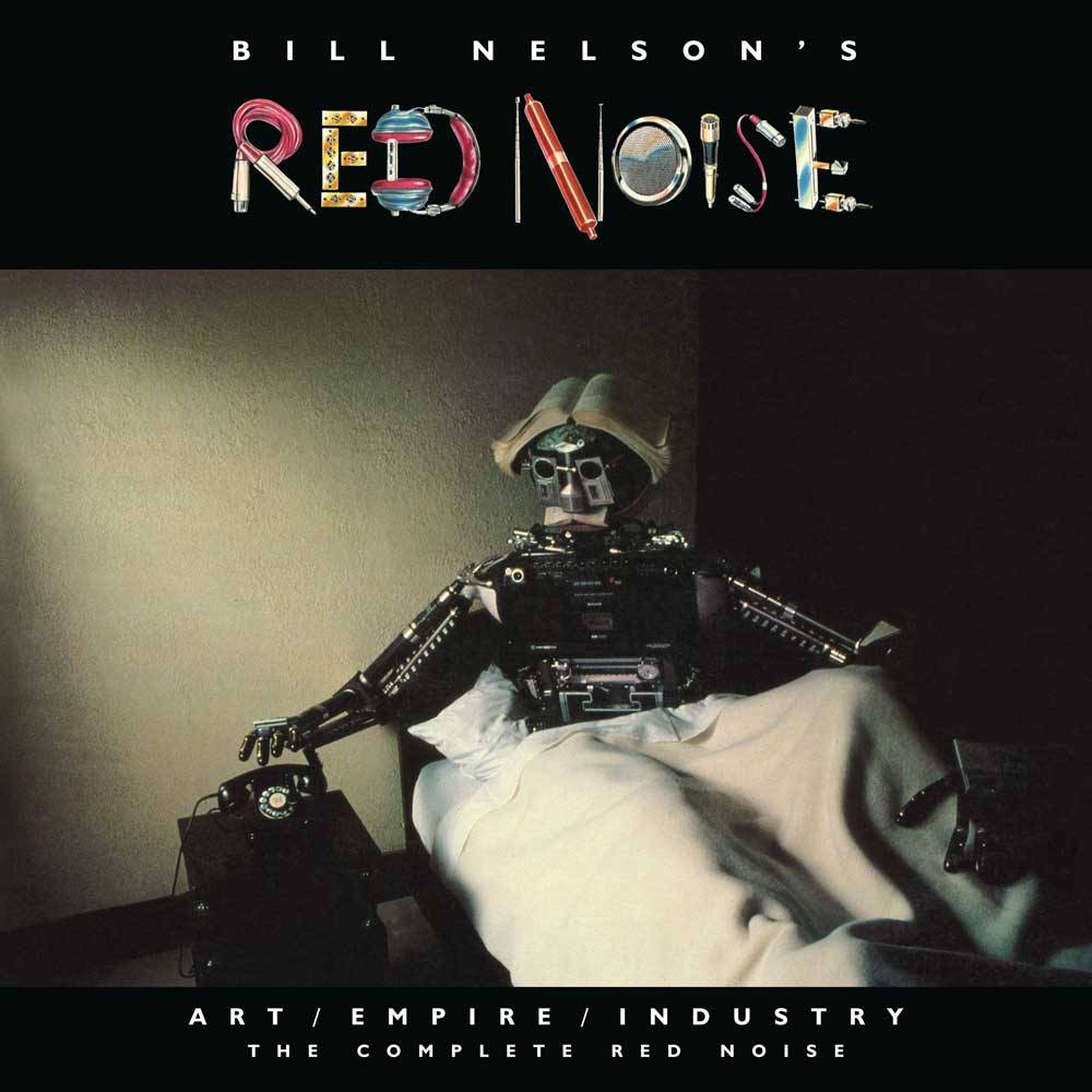 Art / Empire / Industry – The Complete Red Noise