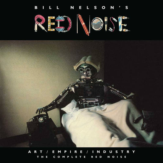 Art / Empire / Industry – The Complete Red Noise