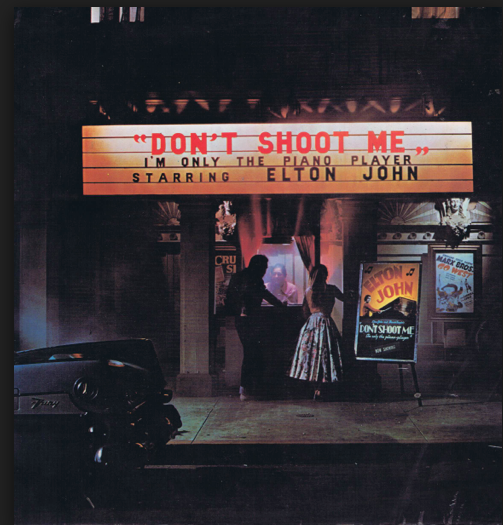 Don't Shoot Me I'm Only The Piano Player