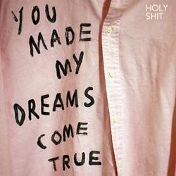 You Made My Dreams Come True