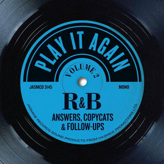 Play It Again Vol. 2 - R&B Answers, Copycats & Follow-Ups