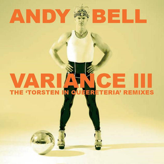 Variance III - The ‘Torsten In Queereteria’ Remixes