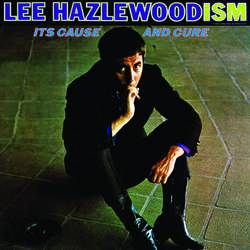 Lee Hazlewoodism - Its Cause and Cure