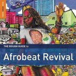Various - Rough Guide To Afrobeat Revival