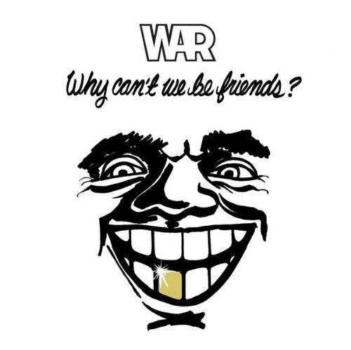 Why Cant We Be Friends?