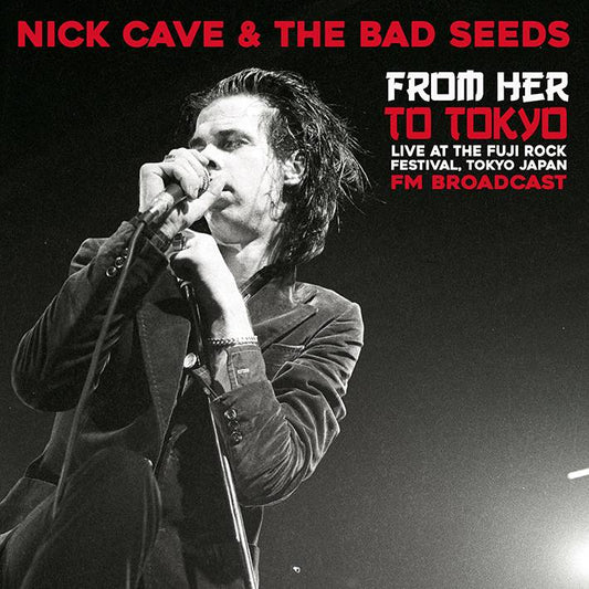From Her to Tokyo: Live At The Fuji Rock Festival - FM Broadcast