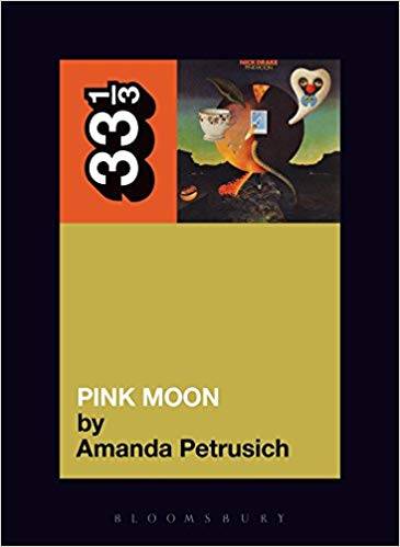 33 1/3 Nick Drake's Pink Moon