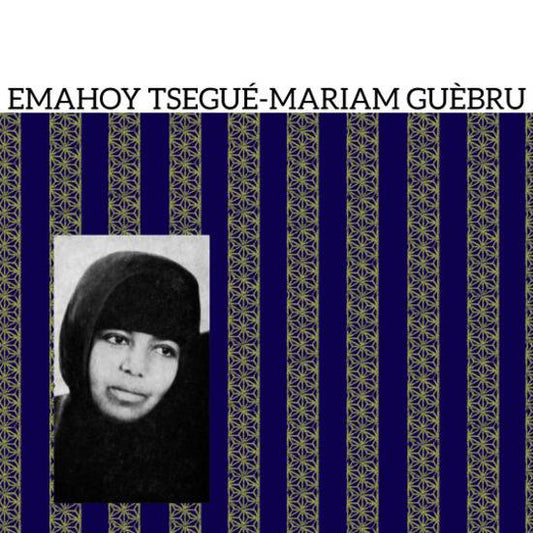Emahoy Tsegue-Mariam Guebru