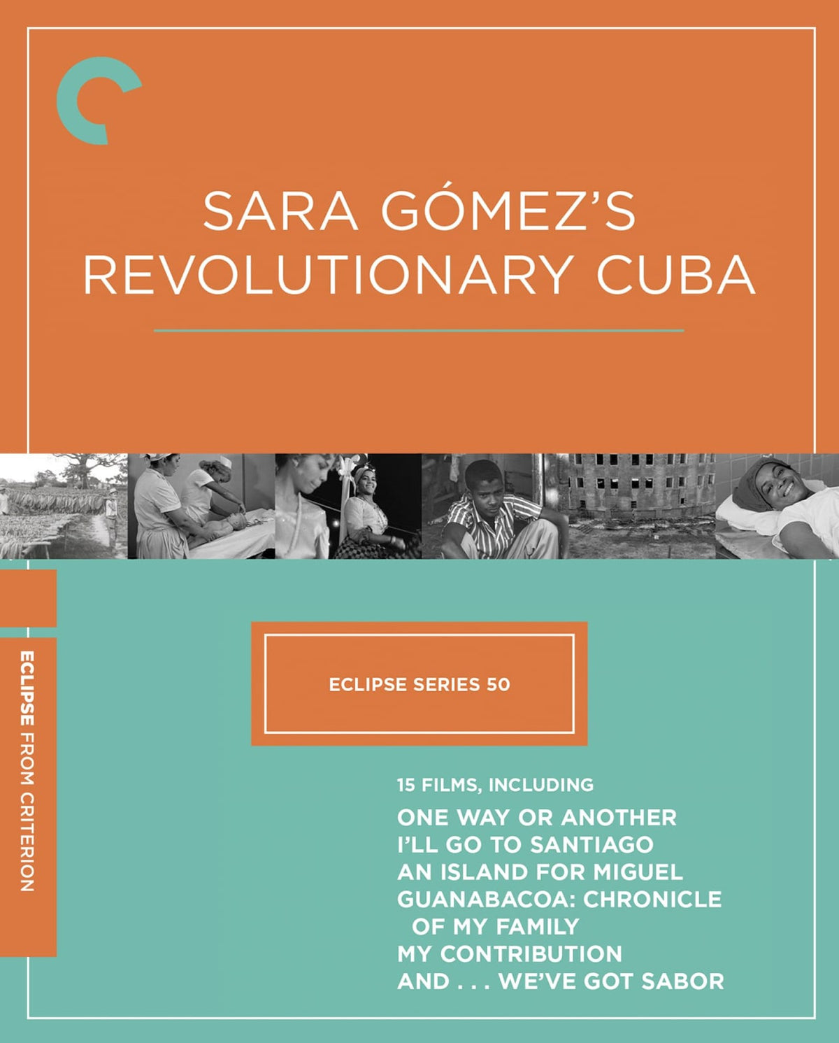 Eclipse Series 50: Sara Gomez’s Revolutionary Cuba