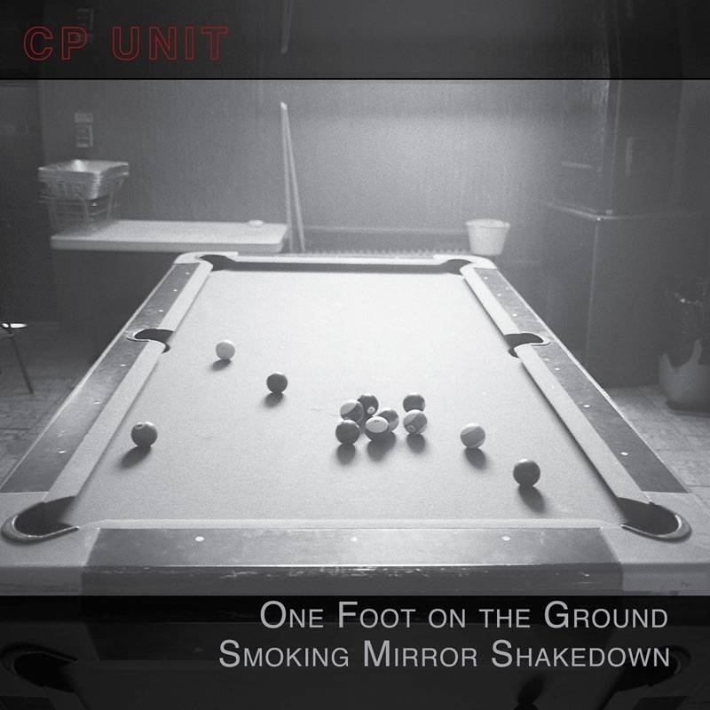 One Foot on the Ground Smoking Mirror Shakedown