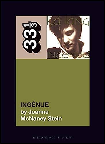 K.D. Lang's Ingénue (33 1/3)