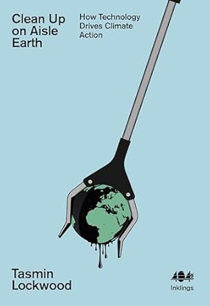 Clean Up On Aisle Earth: How Technology Drives Climate Action