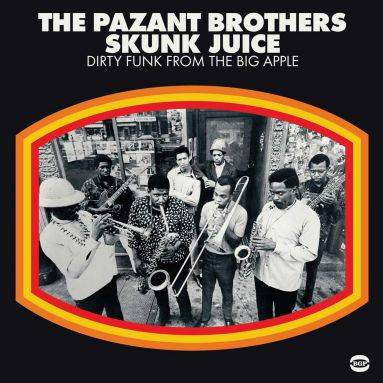 Skunk Juice - Dirty Funk From The Big Apple